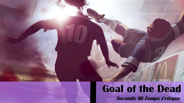 Goal_of_the_Dead_Football_Critique_Affiche